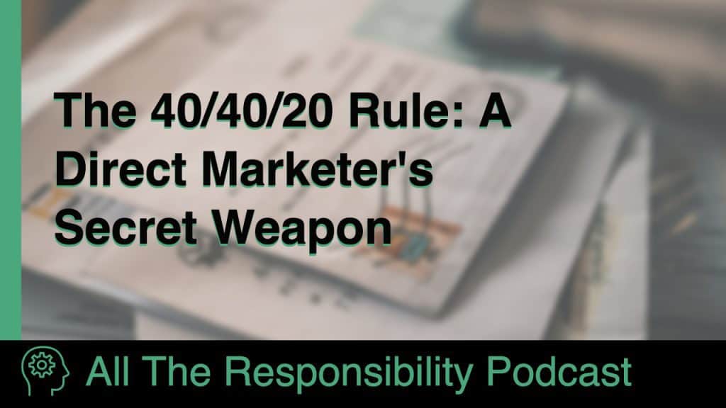 A stack of letters, overlaid with the title "The 40/40/20 Rule: A Direct Marketer's Secret Weapon"