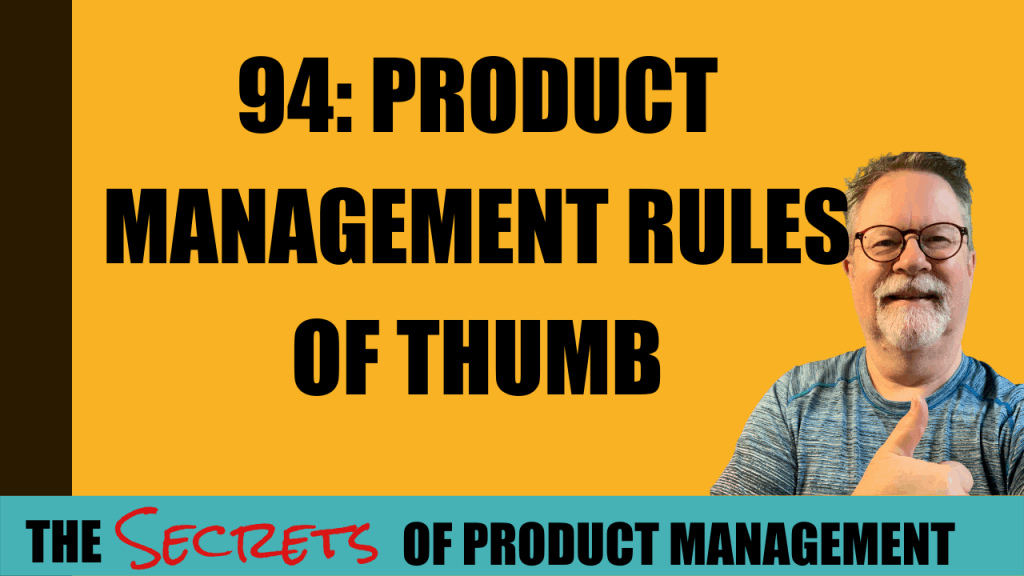 title card reading "94: Product Management Rules of Thumb" with a picture of Nils giving a thumbs up