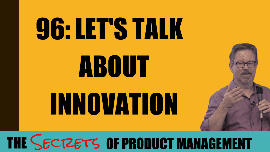 96: Let's Talk About Innovation