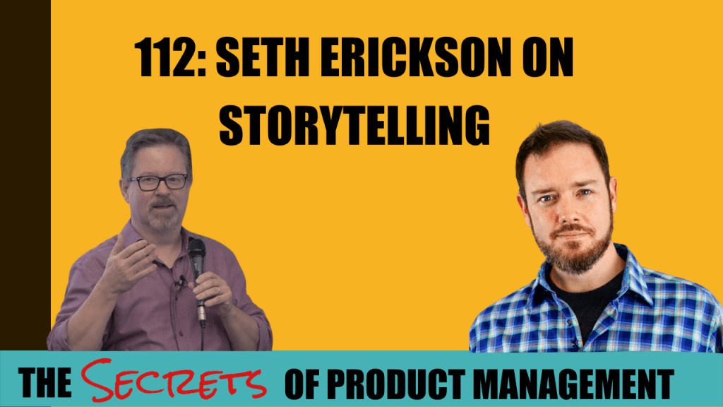 112: Seth Erickson On Storytelling