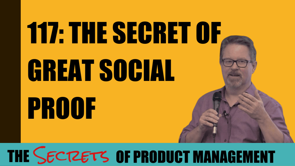 117: The Secret of Great Social Proof