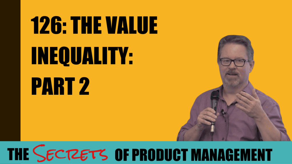 126: The Value Inequality: Part 2